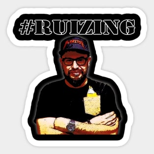 #Ruizing Sticker